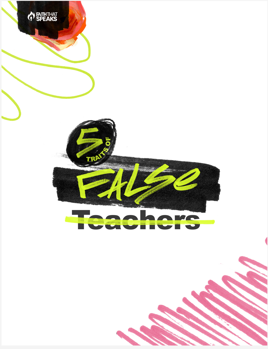5 Traits of a False Teacher — Bible Study