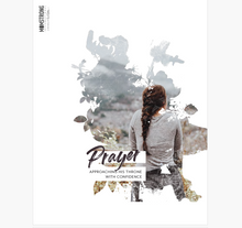 Prayer: Approaching the Throne with Grace Bible Study