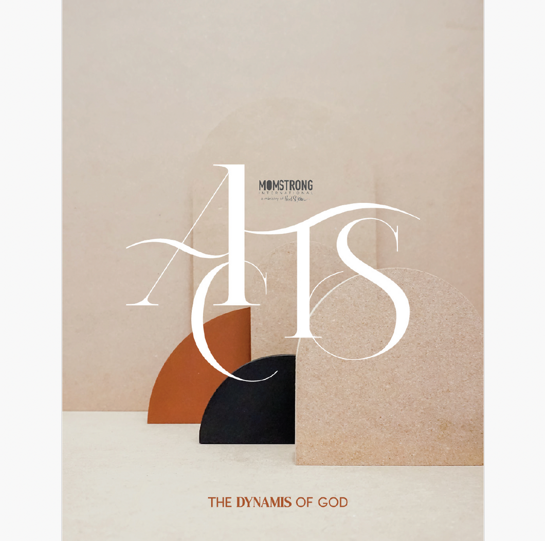 ACTS: The Dynamis of God Bible Study