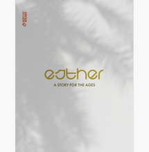 Esther: A Story for the Ages Bible Study