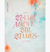 Name Above All Names Bible Study