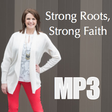Strong Roots, Strong Faith - Workshop Recording