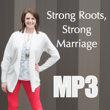 Strong Roots, Strong Marriage - Workshop Recording