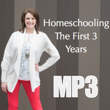 Homeschooling the First Three Years - Workshop Recording